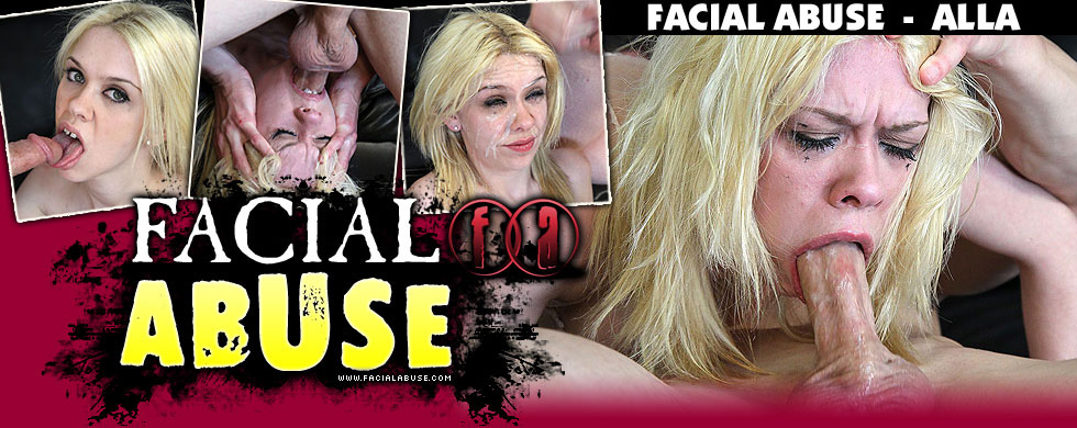 Facial Abuse Alla